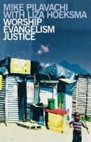 Worship Evangelism Justice 
