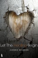 Let The Healing Begin