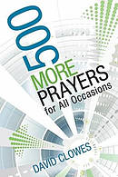 500 More Prayers For All Occasions 
