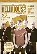 The Ultimate Delirious? Songbook