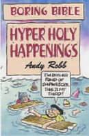 Boring Bible: Hyper Holy Happenings