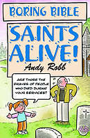 Boring Bible: Saints Alive