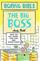 Boring Bible: The Big Boss