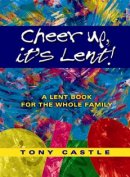 Cheer Up, It's Lent