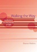Walking the Way