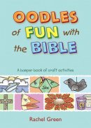 Oodles Of Fun With The Bible