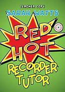 Red Hot Recorder Tutor Descant - Teacher