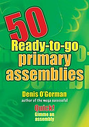 50 Ready To Go Primary Assemblies