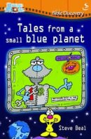 Tales From A Small Blue Planet