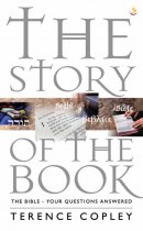 Story of the Book: The Bible - Your Questions Answered