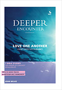 Deeper Encounter: Love One Another Book + CD