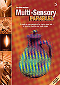 Multi-Sensory Parables