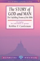 The Story Of God And Man: Lifebuilder Bible Study