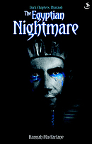Egyptian Nightmare Dark Chapters Vol 1