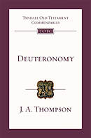 Deuteronomy : Tyndale Old Testament Commentary