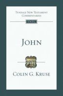 John : Tyndale New Testament Commentaries 
