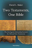 Two Testaments, One Bible