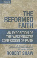 Exposition Of The Westminster Confession
