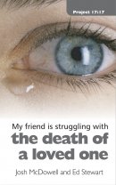 My Friend Is Struggling With The Death Of A Loved One
