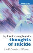 My Friend Is Struggling With Thoughts Of Suicide