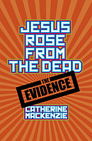 Jesus Rose from the Dead