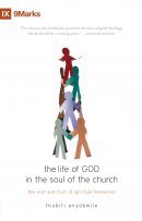 The Life Of God In The Soul Of The Churc
