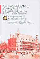 C H Spurgeon's Forgotten Early Sermons