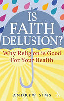 Is Faith Delusion?
