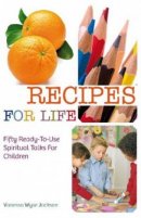 Recipes for Life