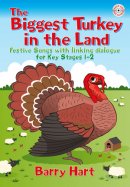 The Biggest Turkey in the Land