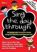 Sing the Day Through - Full Music & CDs