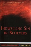 Indwelling Sin In Believers Pb