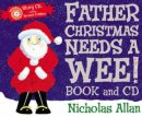Father Christmas Needs a Wee
