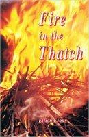 Fire In The Thatch