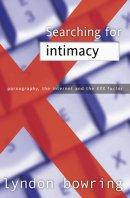 In Search of Intimacy