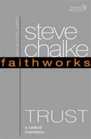 Faithworks: Trust