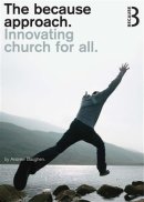 The Because Approach: Innovating Church for All