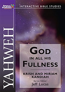 Yahweh: God in His Fullness