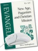 New Age, Paganism and Christian Mission