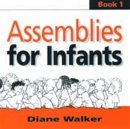 Assemblies for Infants : Bk. 1
