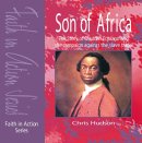Faith In Action - Son Of Africa