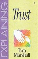 Explaining Trust