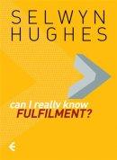 Can I Really Know Fulfilment?