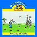 Gruff & Saucy - David and Goliath