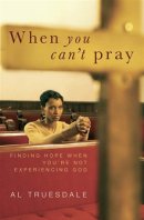 When You Can't Pray