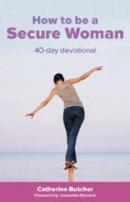 How to Be a Secure Woman Devotional PB
