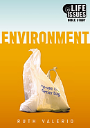 Environment : Life Issues Bible Study