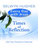 Every Day with Jesus Perpetual Calendar - Times of Reflection