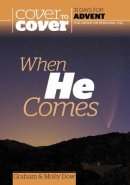 When He Comes Cover To Cover Advent Pb