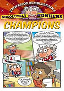 Professor Bumblebrain's Absolutely Bonkers Champions